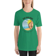 Sun Your Buns at Haulover Beach T-Shirt