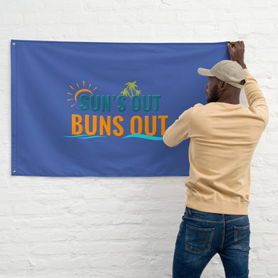 Sun's Out Buns Out Flag