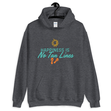 Happiness is No Tan Lines - Hooded Sweatshirt