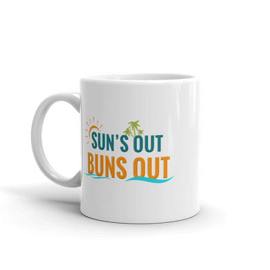 Sun's Out Buns Out Mug